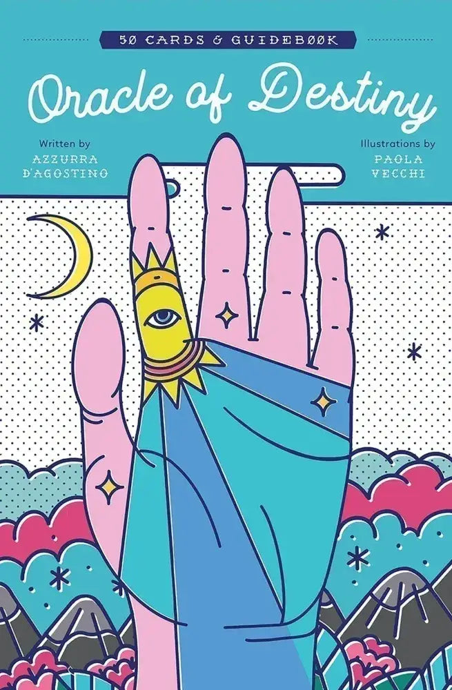 Cover of 'Oracle of Destiny' with a hand holding a card featuring an eye symbol, on a colorful background.